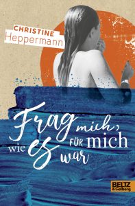 Referenztitel_Frag mich, wie es für mich war_Christine Heppermann