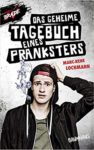 Das geheime Tagebuch eines Pranksters - von Marc Rene Lochmann