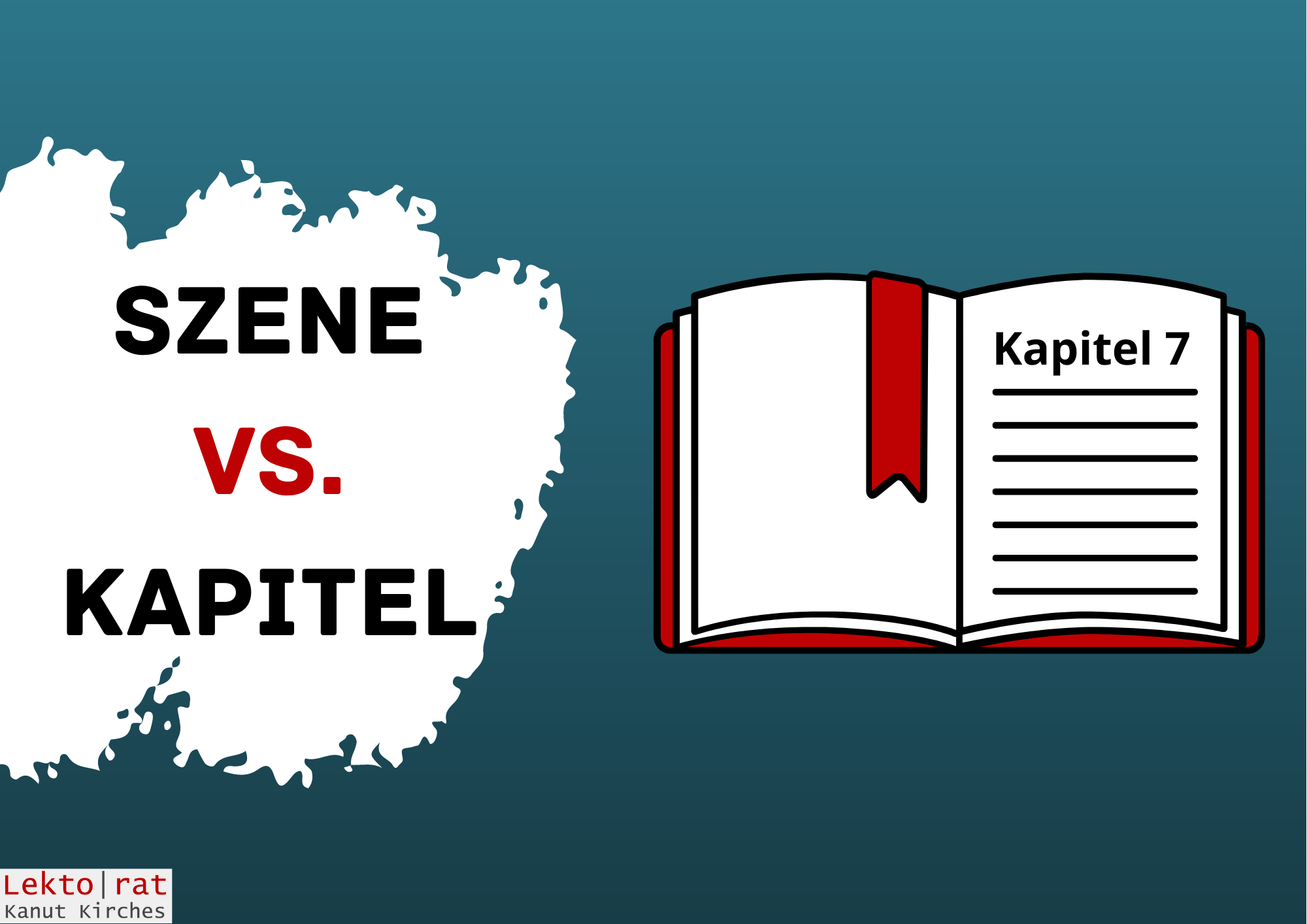 Szenen vs. Kapitel