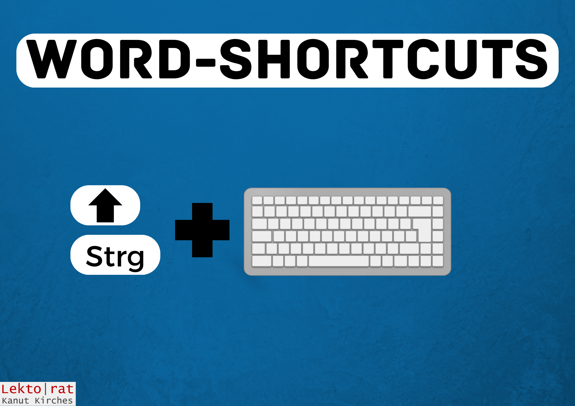 Drei Word-Shortcuts, die richtig Zeit sparen